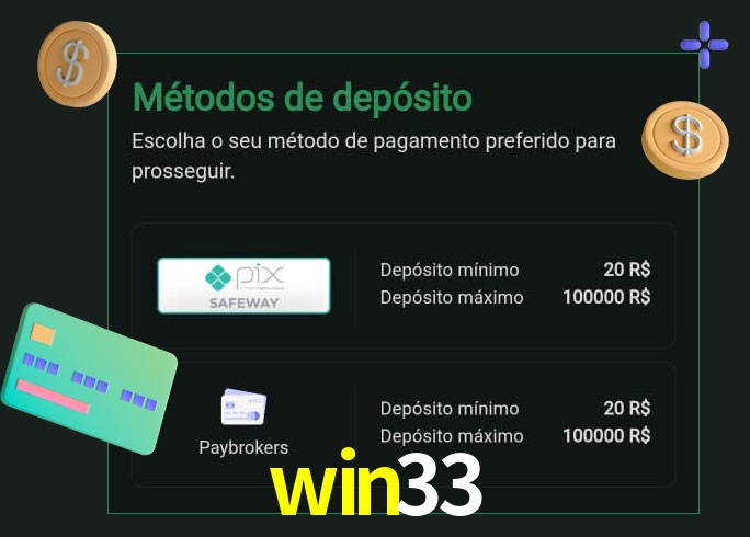 O cassino win33 oferece uma grande variedade de métodos de pagamento